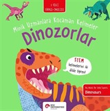 Dinozorlar / Minik Uzmanlara Kocaman Kelimeler