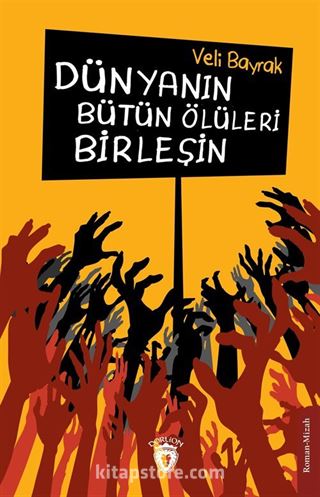 Dünyanın Bütün Ölüleri Birleşin