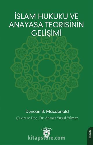 İslam Hukuku ve Anayasa Teorisinin Gelişimi