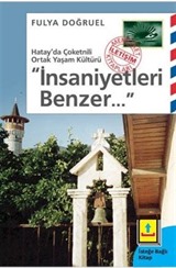 İnsaniyetleri Benzer...