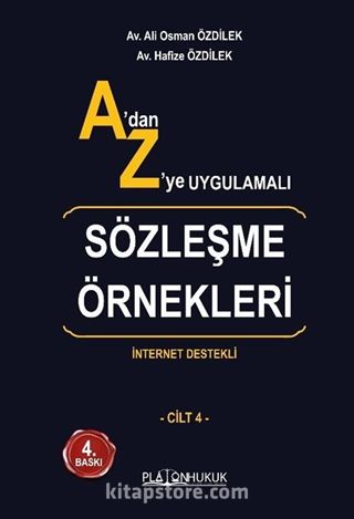 A'dan Z'ye Uygulamalı Sözleşme Örnekleri (4 cilt)