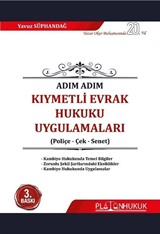 Adım Adım Kıymetli Evrak Hukuku Uygulamaları