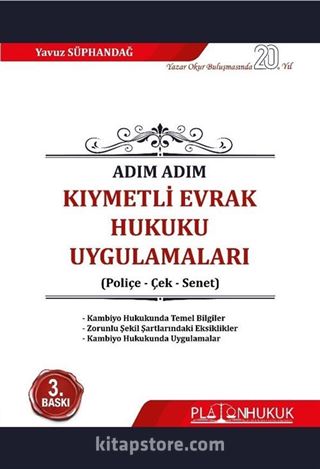 Adım Adım Kıymetli Evrak Hukuku Uygulamaları