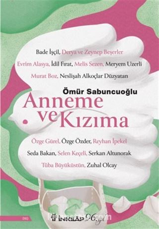 Anneme ve Kızıma