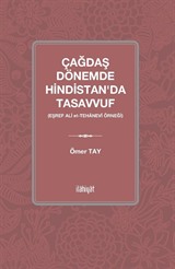 Çağdaş Dönemde Hindistan'da Tasavvuf (Eşref Ali Tehanevî Örneği)