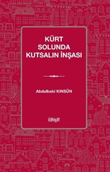 Kürt Solunda Kutsalın İnşası