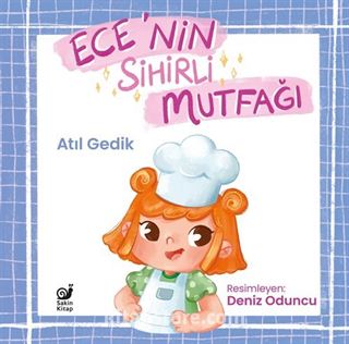 Ece'nin Sihirli Mutfağı