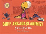 Sınıf Arkadaşlarımızı Yemiyoruz