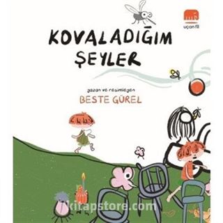 Kovaladığım Şeyler