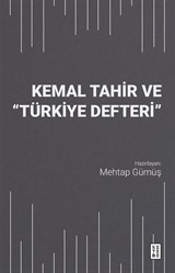 Kemal Tahir ve 'Türkiye Defteri'