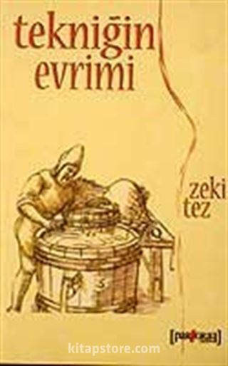 Tekniğin Evrimi