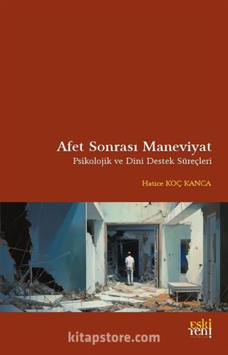 Afet Sonrası Maneviyat