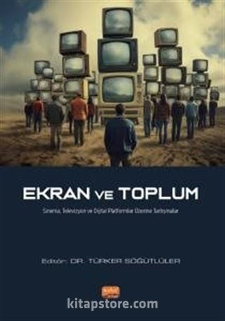 Ekran ve Toplum