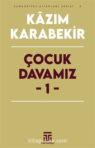 Çocuk Davamız 1