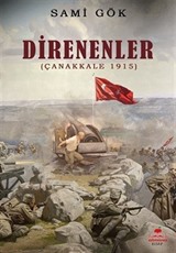 Direnenler (Çanakkale 1915)