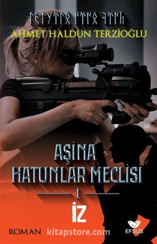 Aşina Hatunlar Meclisi 1 / İz