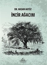 İncir Ağacım