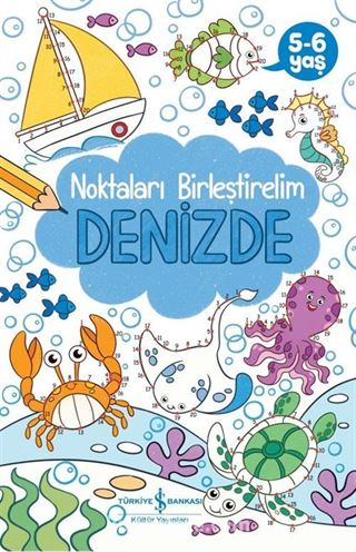 Denizde / Noktaları Birleştirelim (5-6 Yaş)