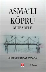 Asmalı Köprü Mübadele