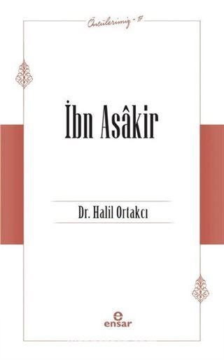 İbn Asakir / Öncülerimiz 17