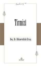 Tirmizî (Öncülerimiz / 46