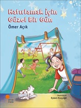 Hatırlamak İçin Güzel Bir Gün