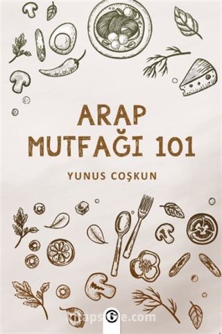 Arap Mutfağı 101