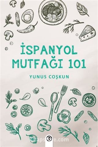 İspanyol Mutfağı 101