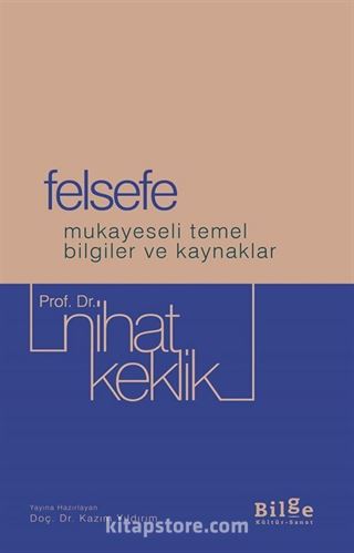 Felsefe Mukayeseli Temel Bilgiler Ve Kaynaklar