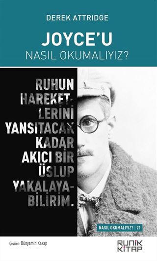 Joyce'u Nasıl Okumalıyız?