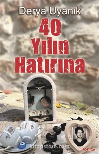 40 Yılın Hatırına