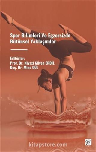 Spor Bilimleri ve Egzersizde Bütünsel Yaklaşımlar