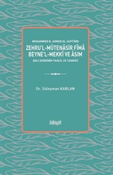 Muhammed b. Ahmed el-Avfî'nin Zehru'l-Mütenasir Fîma Beyne'l-Mekkî ve Âsım Adlı Eserinin Tahlil ve Tahkiki