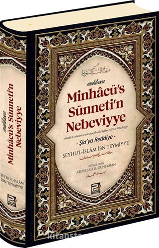 Minhacu's Sünneti'n Nebeviyye (Şia'ya Reddiye)