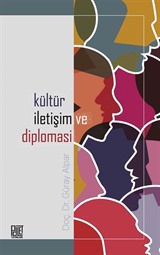 Kültür, İletişim ve Diplomasi