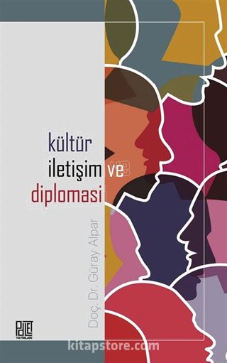 Kültür, İletişim ve Diplomasi