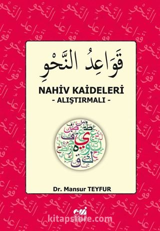 Nahiv Kaideleri / Alıştırmalı