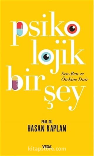 Psikolojik Bir Şey: Sen Ben ve Ötekine Dair