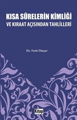 Kısa Surelerinin Kimliği ve Kıraat Açısından Tahlilleri