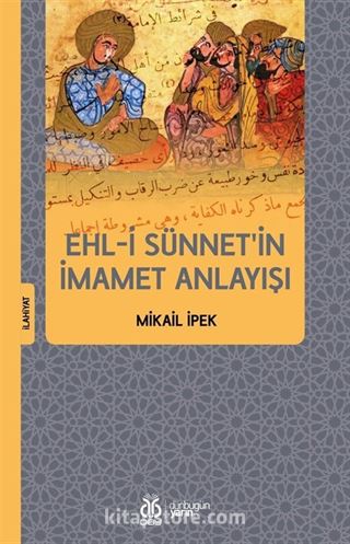 Ehl-i Sünnet'in İmamet Anlayışı