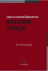 Lisans ve Lisansüstü Öğrencileri İçin Akademik Türkçe