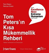 Tom Peters'ın Kısa Mükemmellik Rehberi