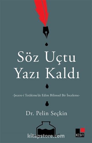 Söz Uçtu Yazı Kaldı