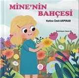 Mine'nin Bahçesi