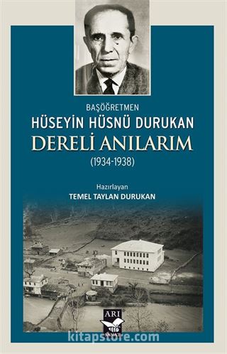 Dereli Anılarım (1934-1938)