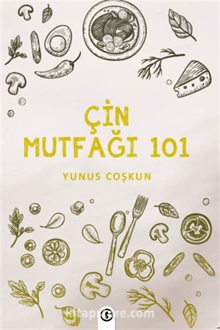 Çin Mutfağı 101