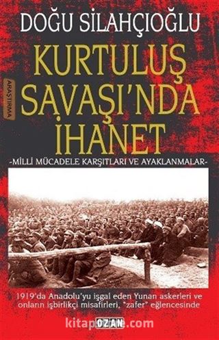 Kurtuluş Savaşında İhanet