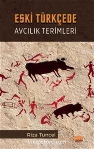 Eski Türkçede Avcılık Terimleri