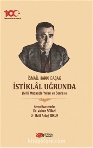 İsmail Hakkı Başak İstiklal Uğrunda