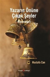 Yazarın Önüne Çıkan Şeyler